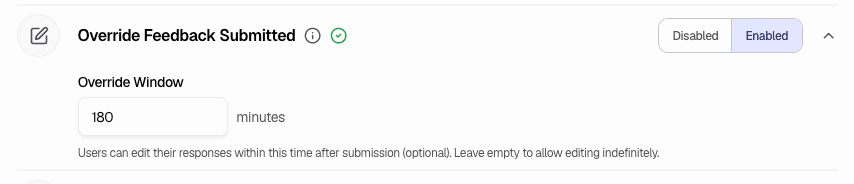 Override Feedback Submitted - Let users edit responses after submission